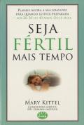 Seja Fértil Mais Tempo