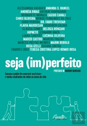 Seja (Im)Perfeito