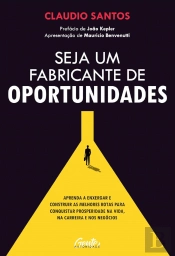 Seja um Fabricante de Oportunidades