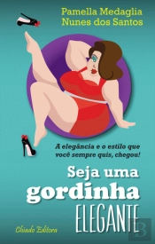 Seja uma Gordinha Elegante