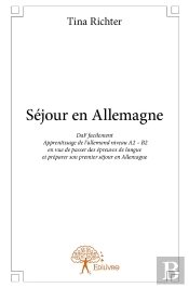 Séjour En Allemagne ; Daf Facilement Apprentissage De L'Allemand Niveau A2   B2 En Vue De Passer Des Épreuves De Langue Et Préparer Son Premier Séjour En Allemagne