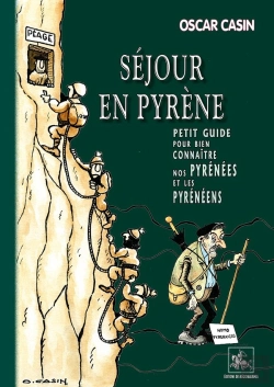 Bertrand.pt - Séjour En Pyrène, Petit Guide Pour Bien Connaitre Nos Pyrénées & Les Pyrénéens