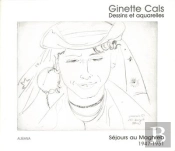 Sejours Au Maghreb (1947-1951) - Ginette Cals  Dessins Et Aquarelles