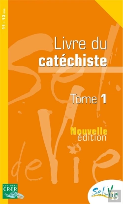 Bertrand.pt - Sel De Vie- 11/13 Ans - Catéchiste Tome 1