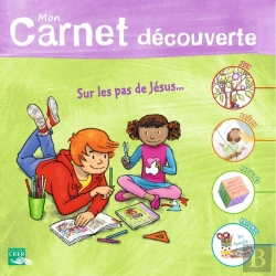 Bertrand.pt - Sel De Vie : Mon Carnet Découverte ; Sur Les Pas De Jésus