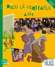 Sel De Vie : Sel De Vie - 9/11 Ans - Dieu Le Véritable Ami