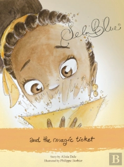 Bertrand.pt - Sela Blue And The Magic Ticket
