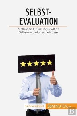 Bertrand.pt - Selbstevaluation : Methoden Für Aussagekräftige Selbstevaluationsergebnisse