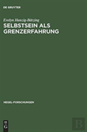 Selbstsein Als Grenzerfahrung Versuch Einer Nichtontologischen Fundierung Von Subjektivitaet