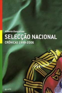 Bertrand.pt - Selecção Nacional - Crónicas 1999-2006