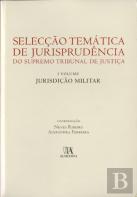Selecção Temática de Jurisprudência do Supremo Tribunal de Justiça - I Volume
