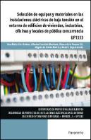 Selección De Equipos Y Materiales En Las Instalaciones Eléctricas De Baja Tensión En El Entorno De E