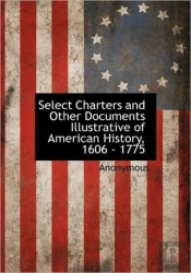 Select Charters And Other Documents Illu
