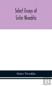 Select Essays Of Sister Nivedita