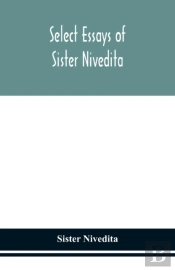 Select Essays Of Sister Nivedita