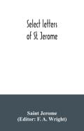 Select Letters Of St. Jerome