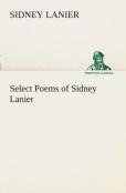 Select Poems Of Sidney Lanier
