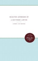 Selected Addresses Of A Southern Lawyer