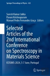 Selected Articles Of The 2nd International Conference On Spectroscopy In Materials Science