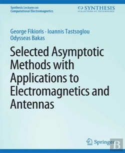 Bertrand.pt - Selected Asymptotic Methods With Applications To Electromagnetics And Antennas