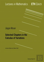 Selected Chapters In The Calculus Of Variations