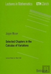 Selected Chapters In The Calculus Of Variations