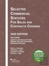 Selected Commercial Statutes For Sales And Contracts Courses, 2020 Edition