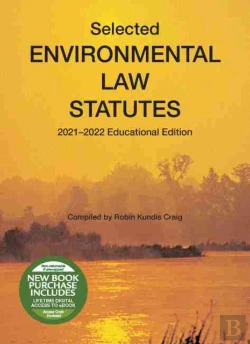 Bertrand.pt - Selected Environmental Law Statutes, 2021-2022 Educational Edition