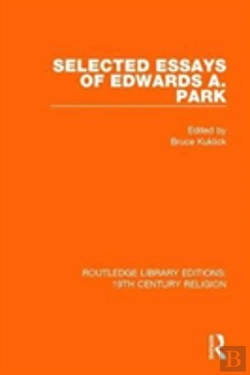 Bertrand.pt - Selected Essays Of Edwards A. Park