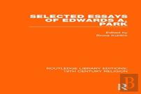 Selected Essays Of Edwards A. Park