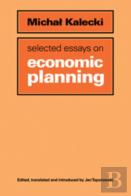 Selected Essays On Economic Planning