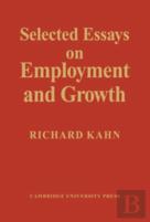 Selected Essays On Employment And Growth