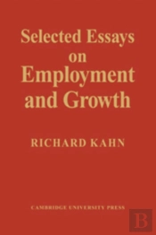 Selected Essays On Employment And Growth