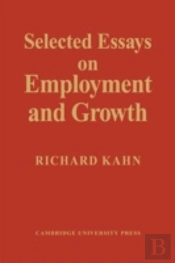 Selected Essays On Employment And Growth