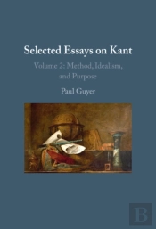 Selected Essays On Kant Ii: Volume 2