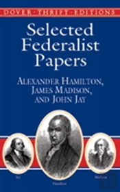 Selected Federalist Papers