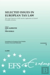 Selected Issues In European Tax Law