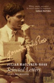Selected Letters - Julian Maclaren-Ross