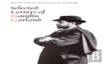 Selected Letters Of Hamlin Galland