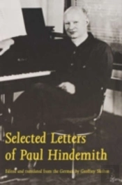 Selected Letters Of Paul Hindemith