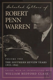 Selected Letters Of Robert Penn Warren