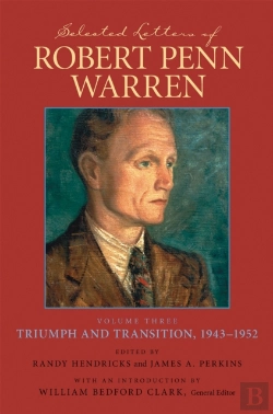 Bertrand.pt - Selected Letters Of Robert Penn Warren