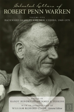 Bertrand.pt - Selected Letters Of Robert Penn Warren