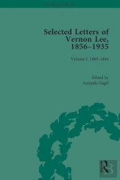 Selected Letters Of Vernon Lee, 1856 - 1935