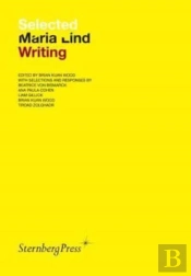 Selected Maria Lind Writing