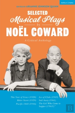Bertrand.pt - Selected Musical Plays By Noel Coward: A Critical Anthology
