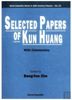 Bertrand.pt - Selected Papers Of Kun Huang (With Commentary)