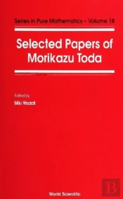 Selected Papers Of Morikazu Toda