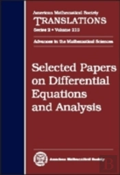 Selected Papers On Differential Equations And Analysis