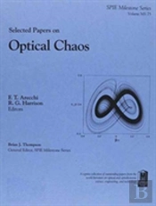 Selected Papers On Optical Chaos